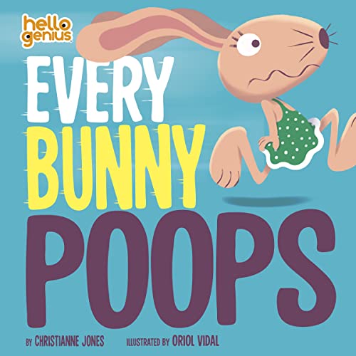 Beispielbild fr Every Bunny Poops zum Verkauf von Blackwell's