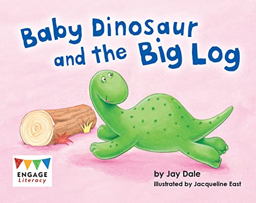 Imagen de archivo de Baby Dinosaur and the Big Log a la venta por PBShop.store US