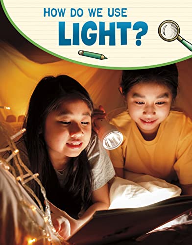 Beispielbild fr How Do We Use Light? zum Verkauf von Blackwell's