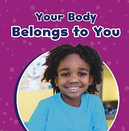 Beispielbild fr Your Body Belongs To You zum Verkauf von GreatBookPrices