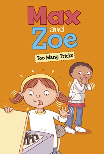 Stock image for Max and Zoe: Too Many Tricks for sale by PBShop.store US