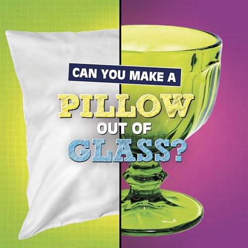 Beispielbild fr Can You Make a Pillow Out of Glass? zum Verkauf von Blackwell's