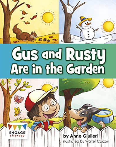 9781398250611: Gus and Rusty are in the Garden (Engage Literacy Yellow)