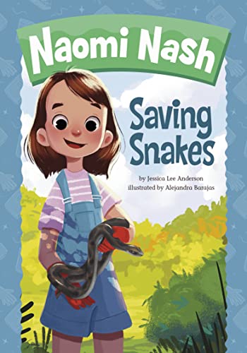 Beispielbild fr Naomi Nash Saving Snakes (Paperback) zum Verkauf von Grand Eagle Retail