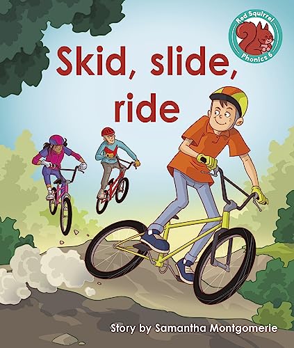 Beispielbild fr Skid, Slide, Ride zum Verkauf von Blackwell's