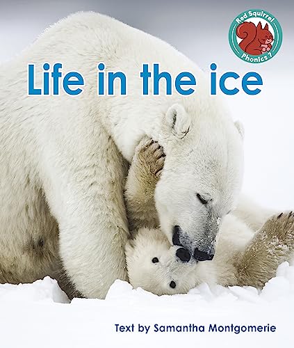 Beispielbild fr Life in the Ice zum Verkauf von Blackwell's