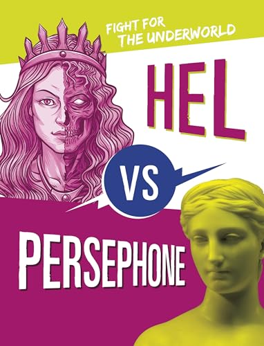 Beispielbild fr Hel Vs Persephone : Fight for the Underworld zum Verkauf von GreatBookPrices