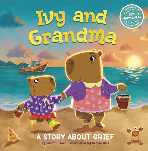 Stock image for Ivy and Grandma : A Story About Grief for sale by GreatBookPrices