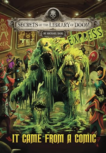 9781398253452: It Came from a Comic - Express Edition (Secrets of the Library of Doom - Express Editions)