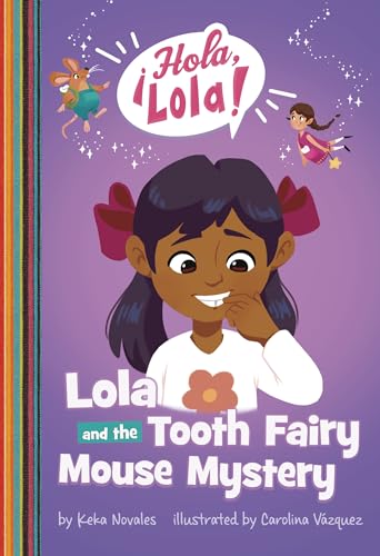 Stock image for Lola and the Tooth Fairy Mouse Mystery for sale by Blackwell's