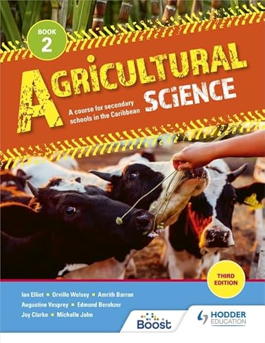 Stock image for Agricultural Science Book 2: A course for secondary schools in the Caribbean: Third Edition for sale by Revaluation Books