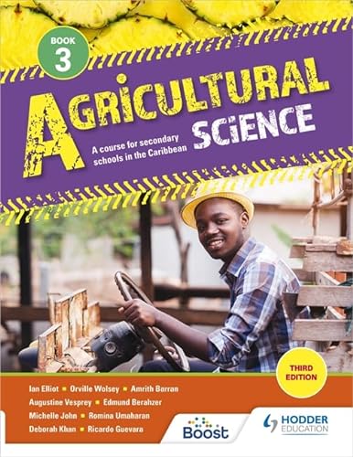 Stock image for Agricultural Science Book 3: A course for secondary schools in the Caribbean Third Edition for sale by Revaluation Books