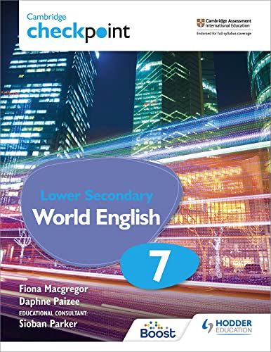 Stock image for Cambridge Checkpoint Lower Secondary World English Student's Book 7: For English as a Second Language for sale by AwesomeBooks