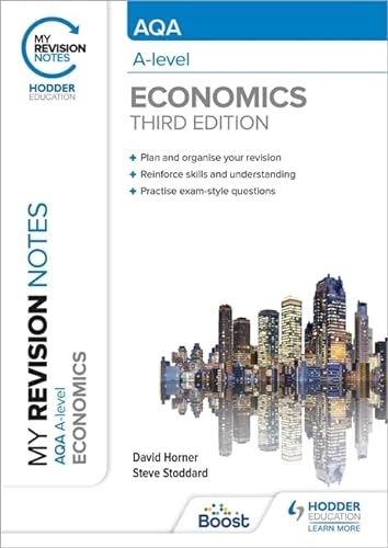 9781398311879: My Revision Notes: AQA A Level Economics Third Edition