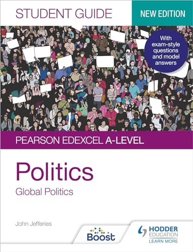 Stock image for Pearson Edexcel A-Level Politics Student Guide 4: Global Politics Second Edition for sale by GreatBookPrices