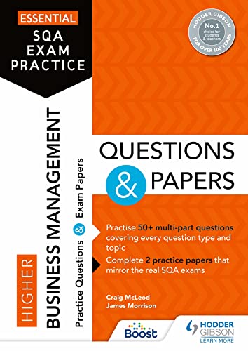 Imagen de archivo de Essential SQA Exam Practice: Higher Business Management Questions and Papers: From the publisher of How to Pass a la venta por Revaluation Books