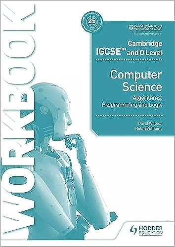 Beispielbild fr Cambridge IGCSE and O Level Computer Science Algorithms, Programming and Logic. Workbook zum Verkauf von Blackwell's
