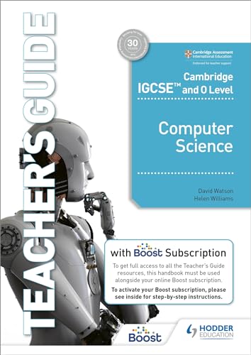 Imagen de archivo de Cambridge IGCSE and O Level Computer Science Teacher's Guide with Boost Subscription a la venta por PBShop.store US