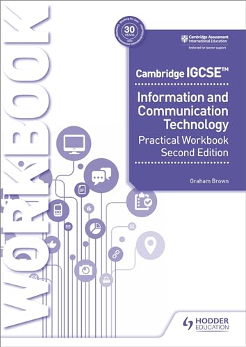 Stock image for Cambridge IGCSE Information and Communication Technology Practical Workbook Second Edition: Hodder Education Group for sale by GF Books, Inc.