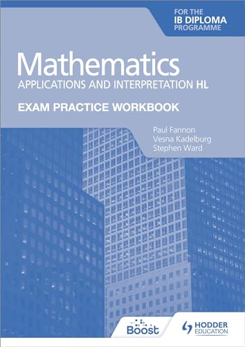 Beispielbild fr Mathematics for the IB Diploma Exam Practice Workbook zum Verkauf von Blackwell's