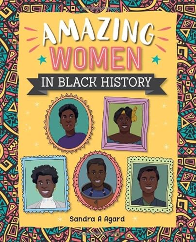 Stock image for Amazing Women in Black History for sale by Blackwell's