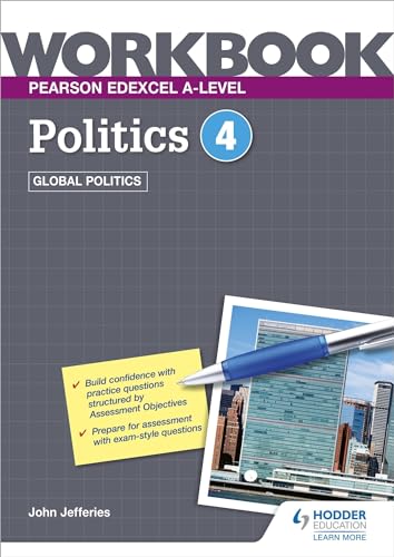 Stock image for Pearson Edexcel A-Level Politics Workbook 4: Global Politics for sale by GreatBookPricesUK