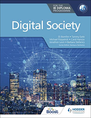 9781398358416: Digital Society for the IB Diploma