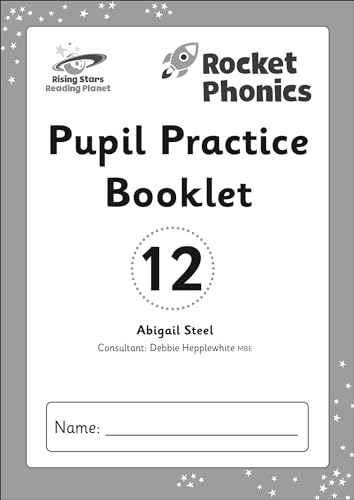 Beispielbild fr Reading Planet: Rocket Phonics - Pupil Practice Booklet 12 zum Verkauf von Blackwell's