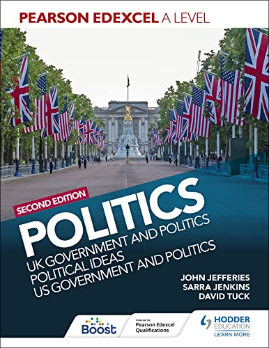Beispielbild fr Pearson Edexcel A Level Politics 2nd edition: UK Government and Politics, Political Ideas and US Government and Politics zum Verkauf von Buchpark