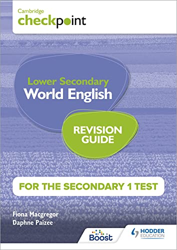 Stock image for Cambridge Checkpoint Lower Secondary World English For The Secondary 1 Test Revision Guide for sale by GreatBookPrices