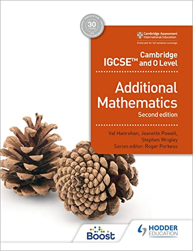 Stock image for Cambridge IGCSE and O Level Additional Mathematics Second edition: Hodder Education Group for sale by Devils in the Detail Ltd