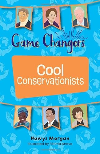 Stock image for Cool Conservationists for sale by Blackwell's