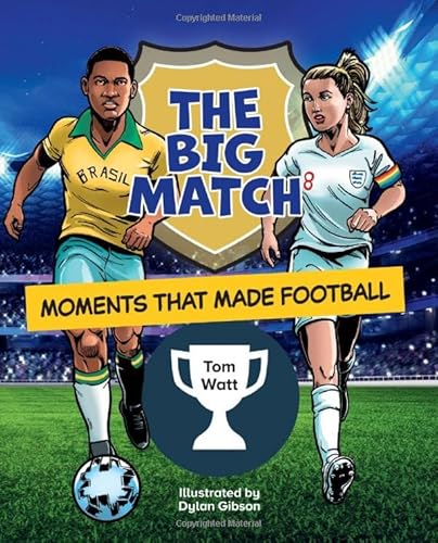 Stock image for The Big Match for sale by Blackwell's