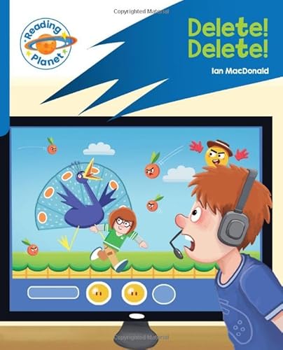 9781398381933: Reading Planet: Rocket Phonics – Target Practice - Delete! Delete! - Blue