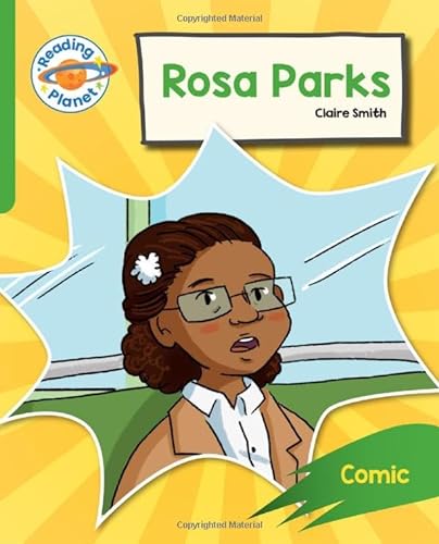 Stock image for Reading Planet: Rocket Phonics - Target Practice - Rosa Parks - Green for sale by Ria Christie Collections