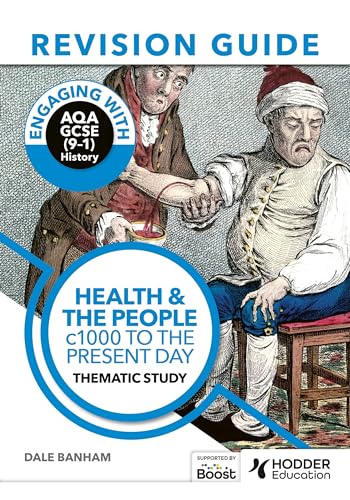 Beispielbild fr Engaging With AQA GCSE (9-1) History. Health and the People zum Verkauf von Blackwell's