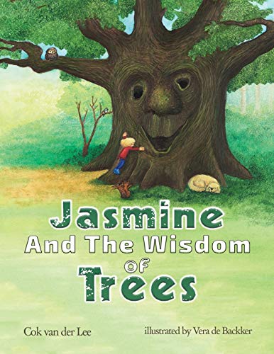 Imagen de archivo de Jasmine and the Wisdom of Trees a la venta por Lucky's Textbooks