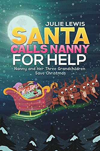 Stock image for Santa Calls Nanny For Help for sale by GreatBookPrices