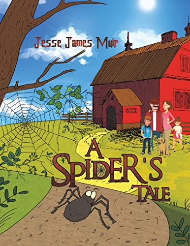 Imagen de archivo de A Spider's Tale a la venta por GreatBookPrices