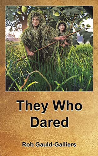 Stock image for They Who Dared for sale by GF Books, Inc.
