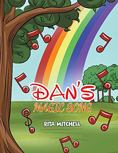 Stock image for Dan's Magic Song for sale by ThriftBooks-Dallas