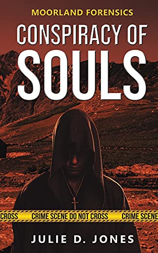 Beispielbild fr Moorland Forensics - Conspiracy of Souls zum Verkauf von WorldofBooks