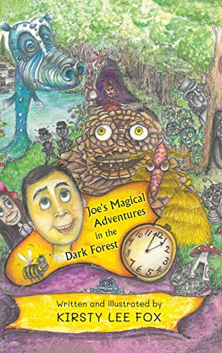 9781398418646: Joe's Magical Adventures in the Dark Forest