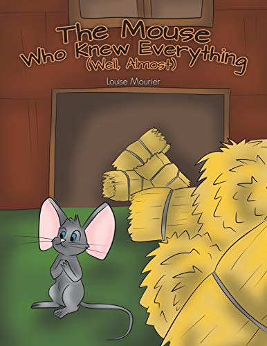Beispielbild fr The Mouse Who Knew Everything (Well, Almost) zum Verkauf von WorldofBooks