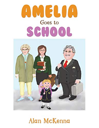 Stock image for Amelia Goes to School for sale by GreatBookPrices