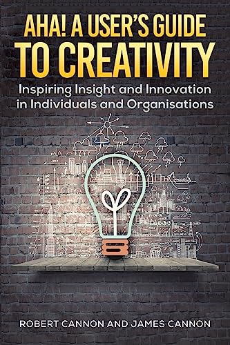 Stock image for Aha! A User's Guide To Creativity for sale by GreatBookPrices