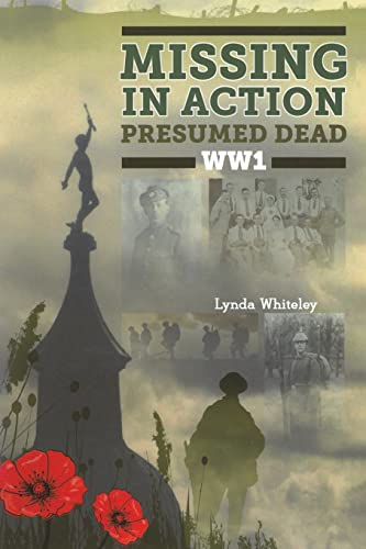  Lynda Whiteley, Missing in Action Presumed Dead WW1
