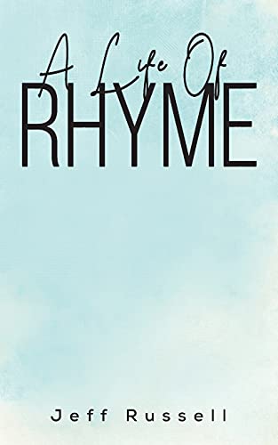 Imagen de archivo de A Life Of Rhyme a la venta por HPB-Red