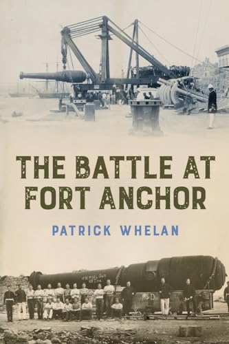 Imagen de archivo de The Battle at Fort Anchor a la venta por WorldofBooks