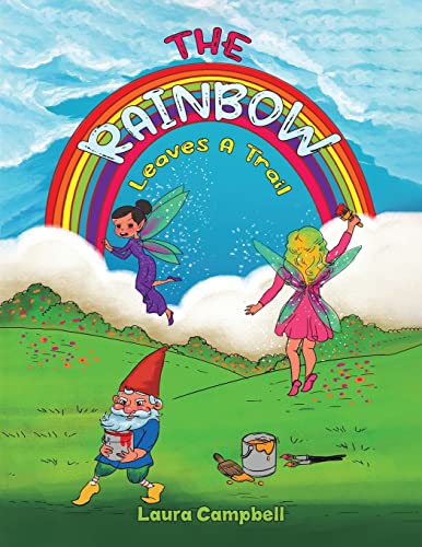 Stock image for The Rainbow Leaves a Trail for sale by GF Books, Inc.
